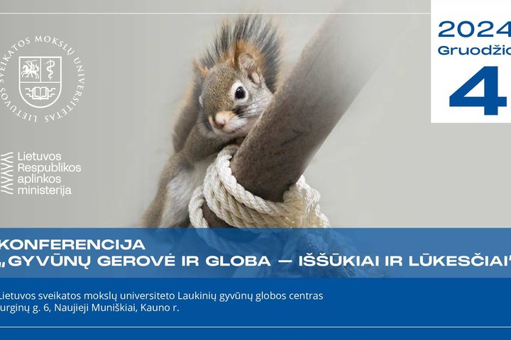 Konferencija „Gyvūnų gerovė ir globa – iššūkiai ir lūkesčiai“