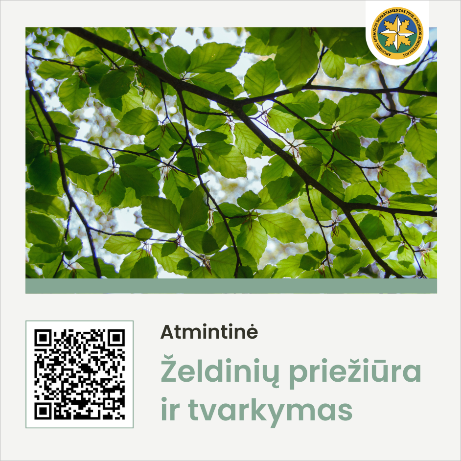 Želdinių priežiūra ir tvarkymas (nuoroda į atmintinę)